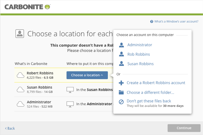 Carbonite Windows Client: Choose a location for each Windows user account. Choose a location.