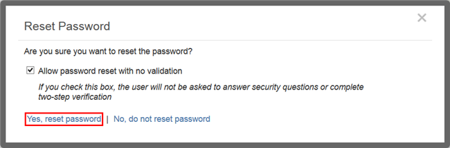 Portal: Yes, reset password.