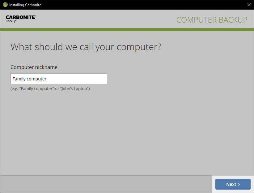 Enter a Computer nickname and click Next