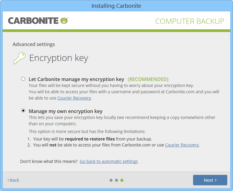 Carbonite Client: Click Manage my own encryption key