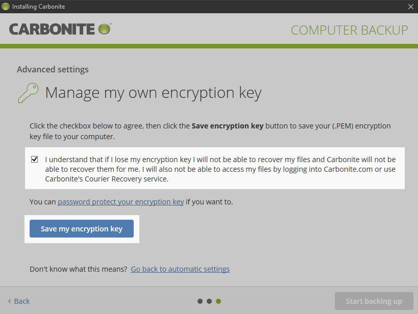 Carbonite Client: Click Manage my own encryption key