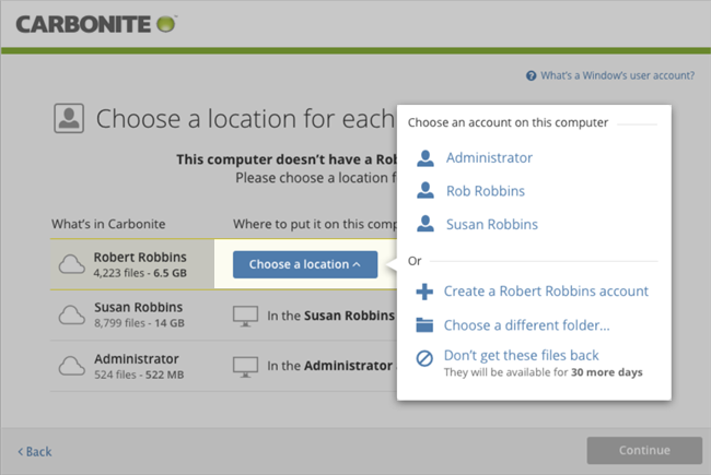 Carbonite Windows Client: Choose an account on this computer, create a User account, Choose a different folder, or Don't get these files back