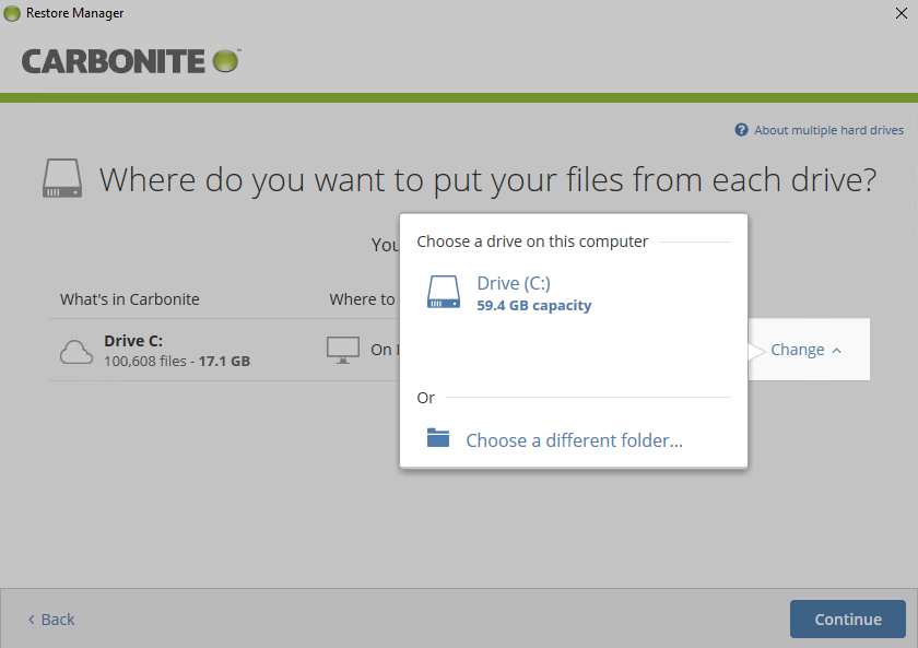 Click change to select a drive or folder to restore to