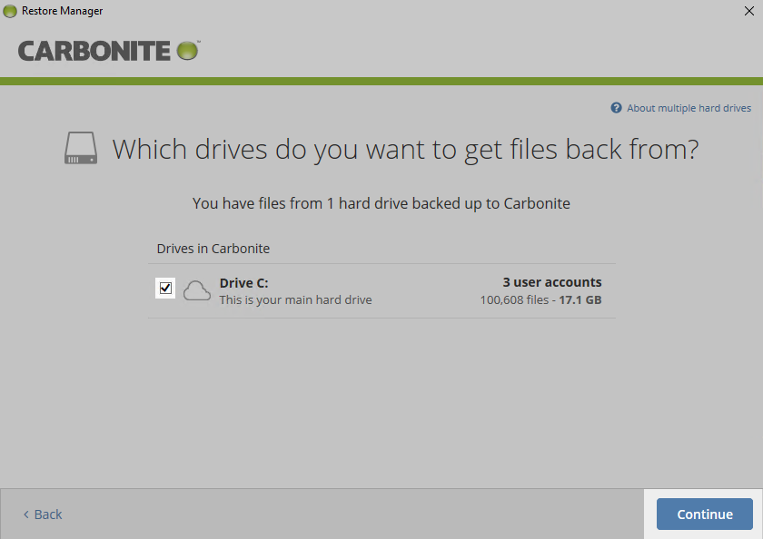Select the drives you wish to restore and click Continue