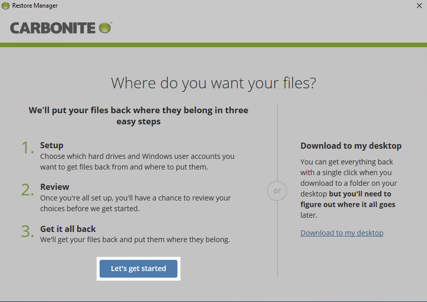 Click Let's get started to start