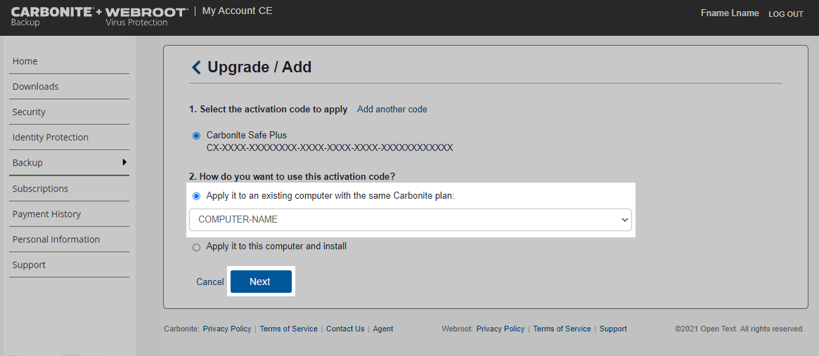 Select the activation code to apply and apply it to an existing backup