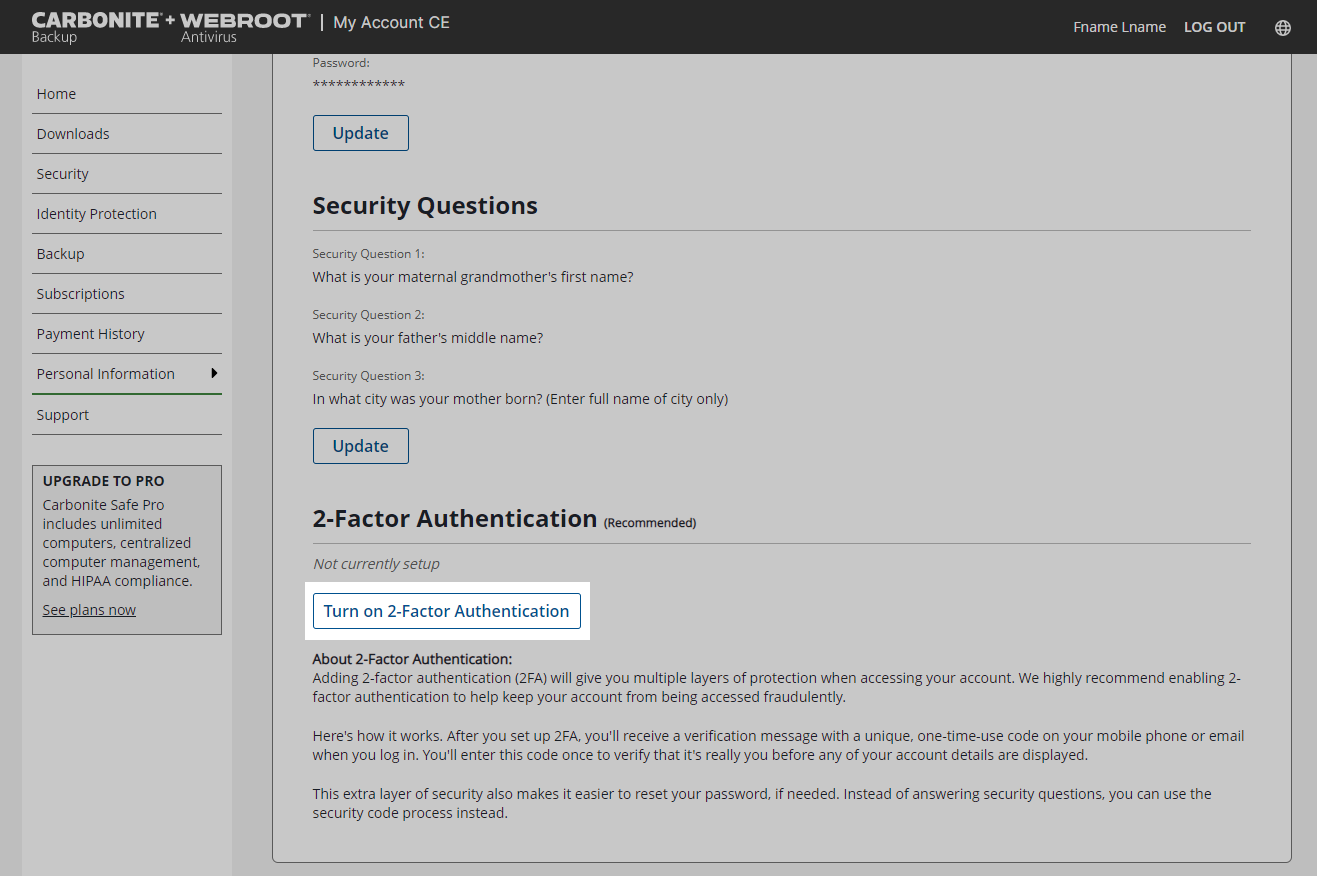 Click Turn on 2-Factor Authentication