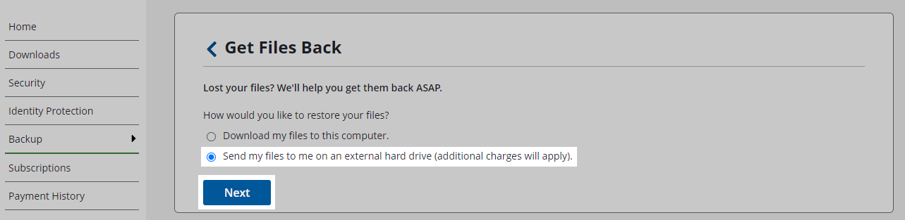 Select send my files to me on an external hard drive and click Next