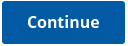 Continue